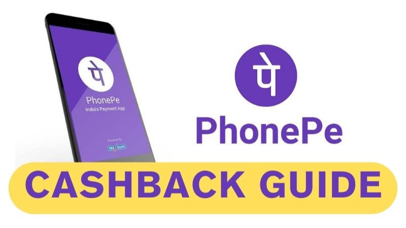 Guide to PhonePe Cashback